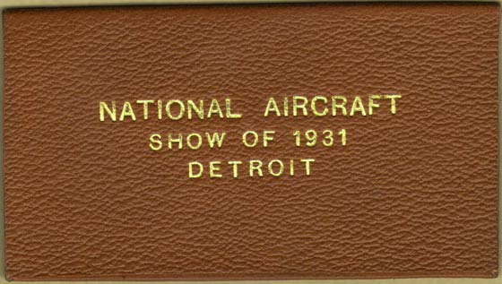 Identification Card, Detroit National Aircraft Show, April 11-19, 1931 (Source: Roberts)